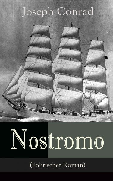 Nostromo (Politischer Roman)