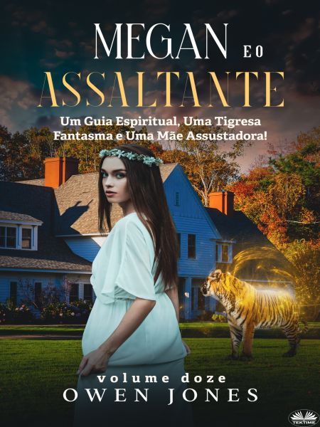 Megan E O Assaltante