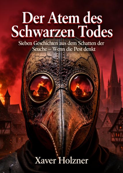 Der Atem des Schwarzen Todes