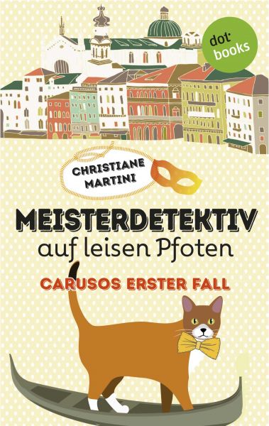 Cover Christiane Martini: Meisterdetektiv auf leisen Pfoten