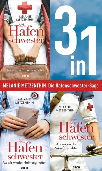 Die Hafenschwester Saga Band 1-3: Als wir zu träumen wagten / Als wir wieder Hoffnung hatten / Als w