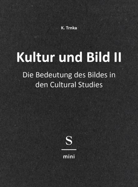 Kultur und Bild II