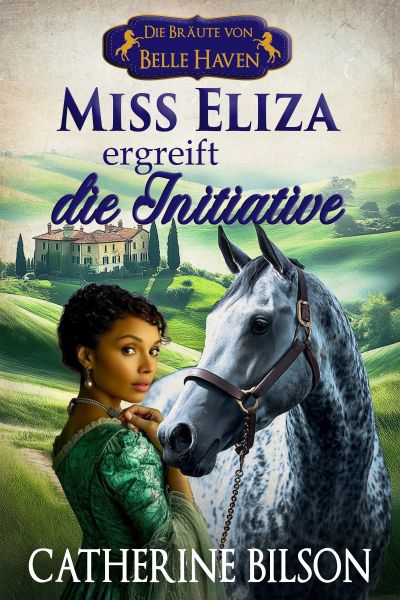 Miss Eliza ergreift die Initiative