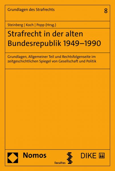 Strafrecht in der alten Bundesrepublik 1949–1990
