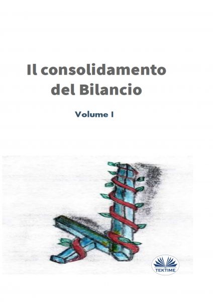 Il Consolidamento Del Bilancio