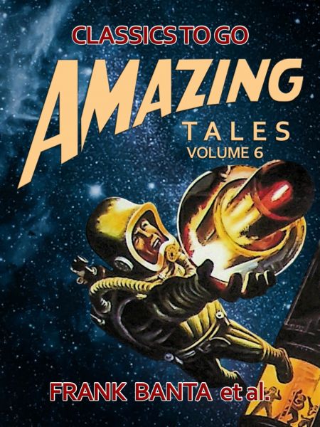 Amazing Stories Volume 6