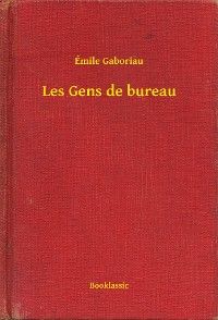 Les Gens de bureau