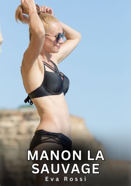 Manon la Sauvage