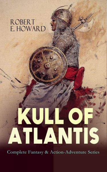 KULL OF ATLANTIS - Complete Fantasy & Action-Adventure Series