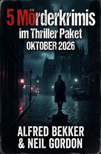 5 Mörderkrimis im Thriller Paket Oktober 2026
