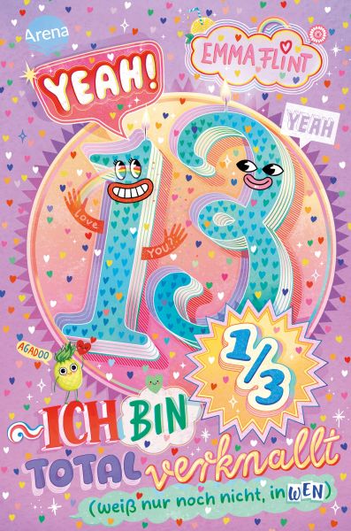 Endlich 13 (2). Yeah! 13 1/3 – Ich bin total verknallt (weiß nur noch nicht, in wen)