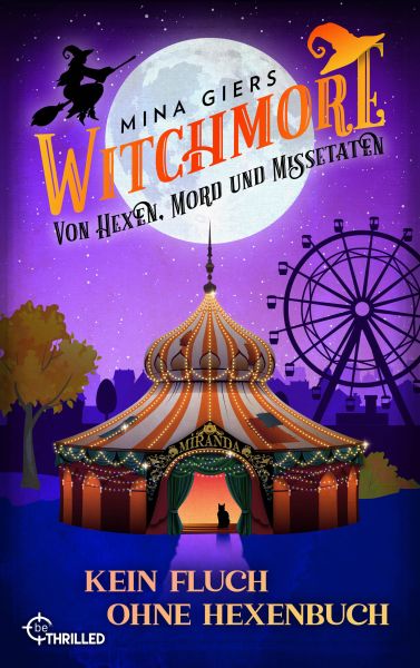 Witchmore - Kein Fluch ohne Hexenbuch