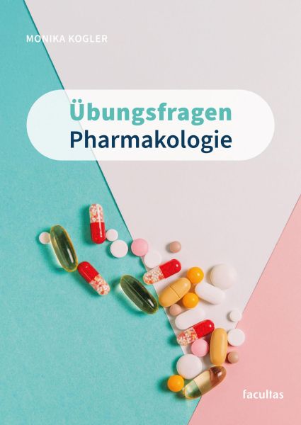 Übungsfragen Pharmakologie