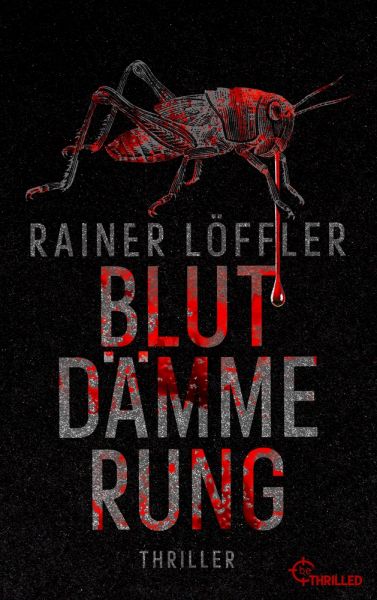 Cover Rainer Löffler: Blutdämmerung