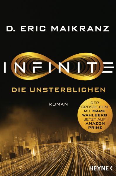 Cover D. Eric Maikranz: Infinite -die Unsterblichen