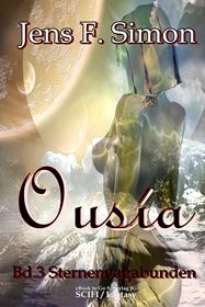 Ousía (Bd.3): Sternenvagabunden