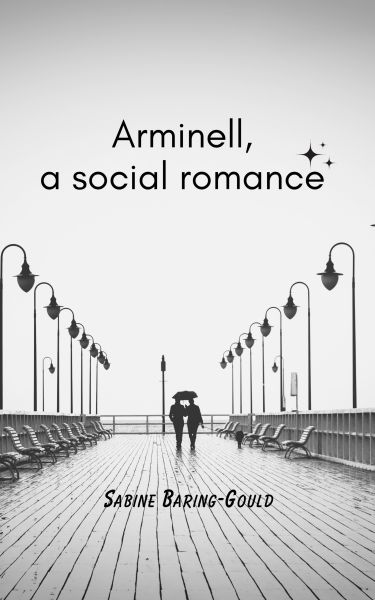 Arminell: A Social Romance