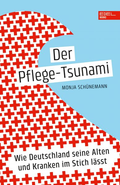 Der Pflege-Tsunami