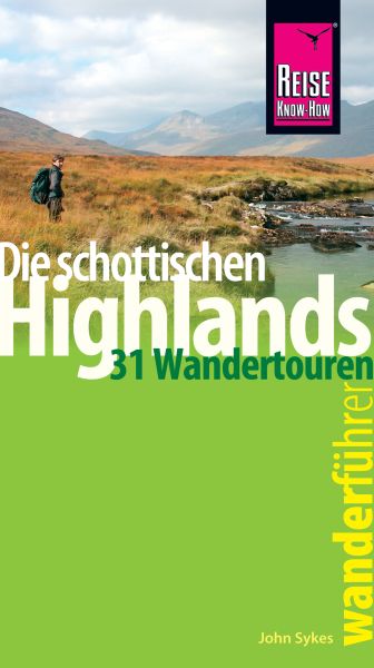 Reise Know-How Wanderführer Die schottischen Highlands - 31 Wandertouren