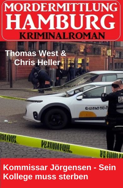 Kommissar Jörgensen - Sein Kollege muss sterben: Mordermittlung Hamburg