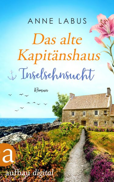 Das alte Kapitänshaus – Inselsehnsucht