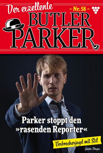 Der exzellente Butler Parker 58 – Kriminalroman