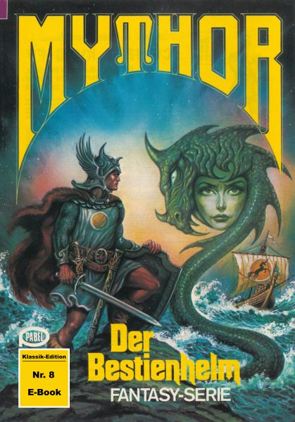 Mythor 8: Der Bestienhelm