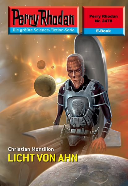 Perry Rhodan 2478: LICHT VON AHN