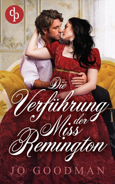 Die Verführung der Miss Remington