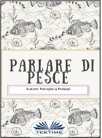Parlare Di Pesce