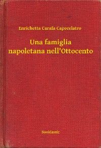 Una famiglia napoletana nell'Ottocento