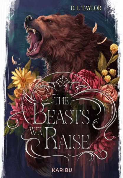 The Beasts We Raise (Band 2)