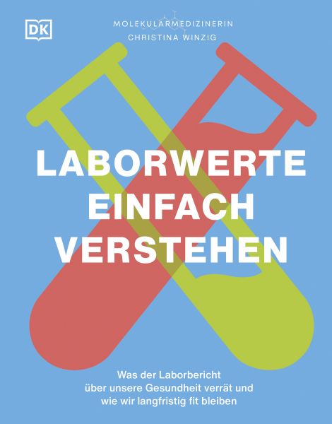 Laborwerte einfach verstehen