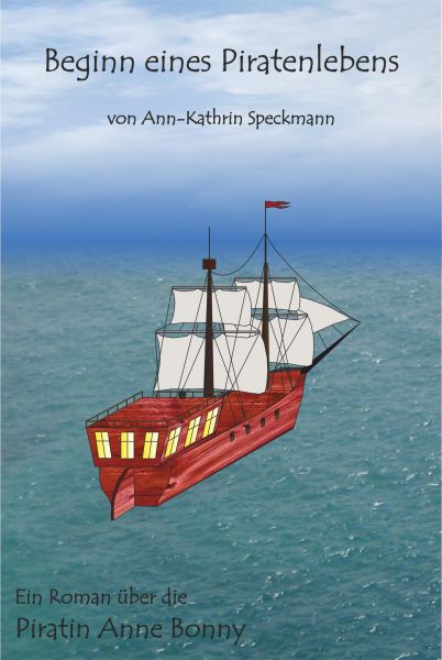 Beginn eines Piratenlebens