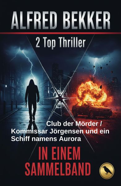 2 Top Thriller: Club der Mörder / Kommissar Jörgensen und ein Schiff namens Aurora