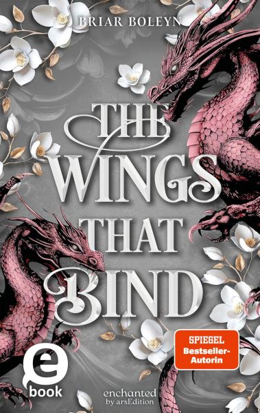 The Wings that Bind (Bloodwing Academy 3)