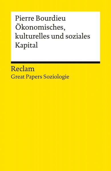Ökonomisches, kulturelles und soziales Kapital