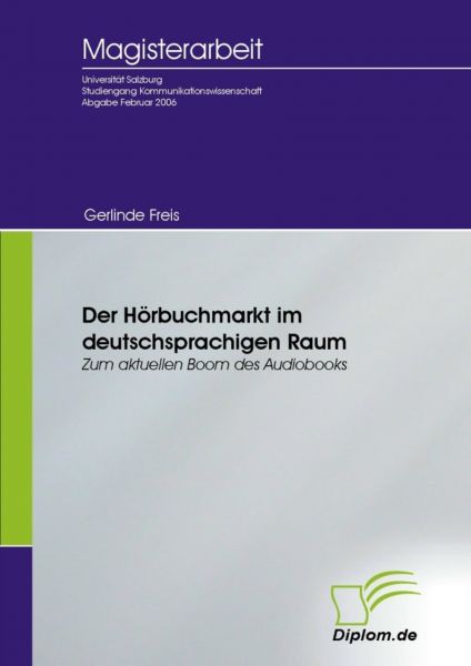 Der Hörbuchmarkt im deutschsprachigen Raum