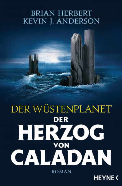 Cover Brian Herbert, Kevin J. Anderson: Der Herzog von Caladan (Der Wüstenplanet)