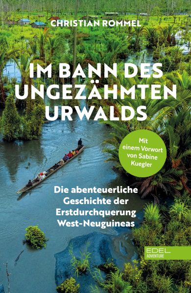 Im Bann des ungezähmten Urwalds