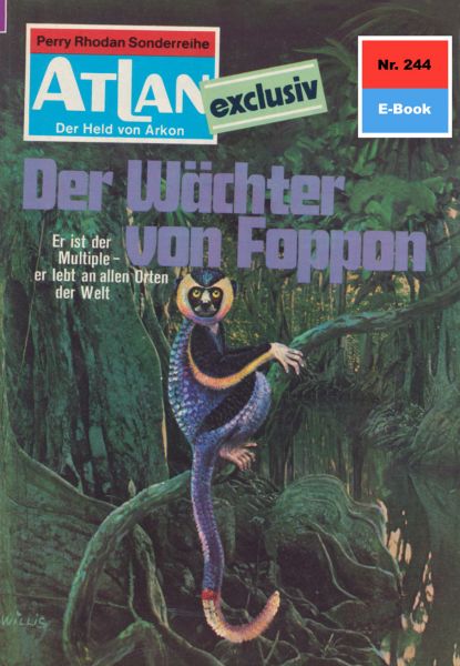 Atlan 244: Der Wächter von Foppon