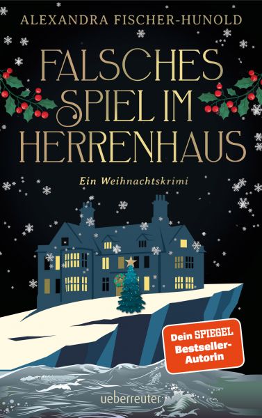 Falsches Spiel im Herrenhaus – Ein Weihnachtskrimi