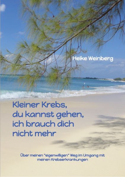 Kleiner Krebs - du kannst gehen - ich brauch dich nicht mehr