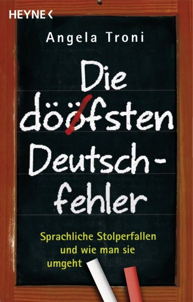 Die döfsten Deutschfehler