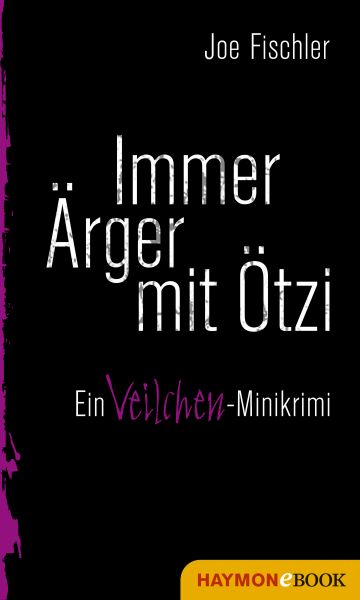 Immer Ärger mit Ötzi