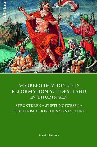 Vorreformation und Reformation auf dem Land in Thüringen