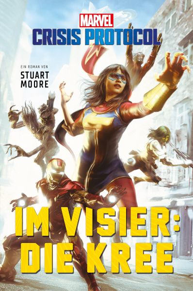 Cover Stuart Moore: Marvel | Crisis Protocol - Im Visier: Die Kree