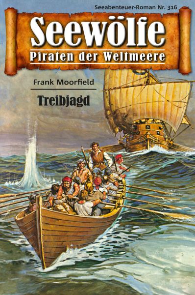 Seewölfe - Piraten der Weltmeere 316