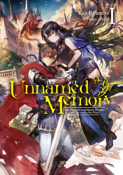 Unnamed Memory (Deutsche Light Novel) Band 1: Die Hexe des azurblauen Mondes und der verfluchte Prin