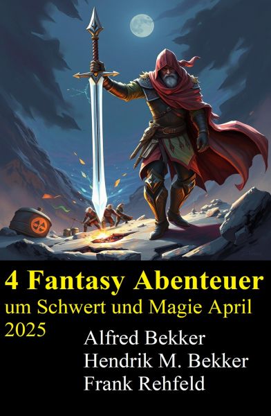 4 Fantasy Abenteuer um Schwert und Magie April 2025